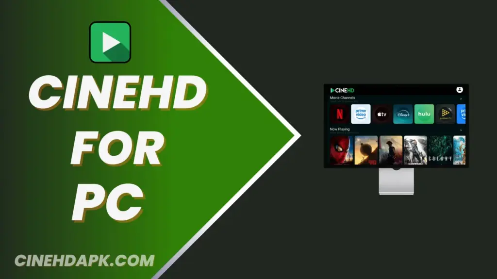 CineHD for PC